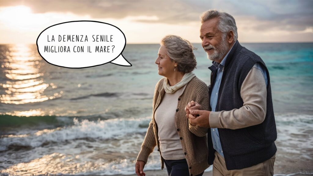 La demenza senile migliora con il mare?