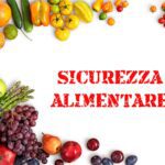 Sicurezza Alimentare e Conservazione